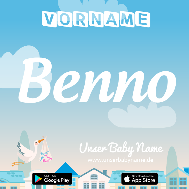 Name Benno : Bedeutung, Herkunft, Popularität