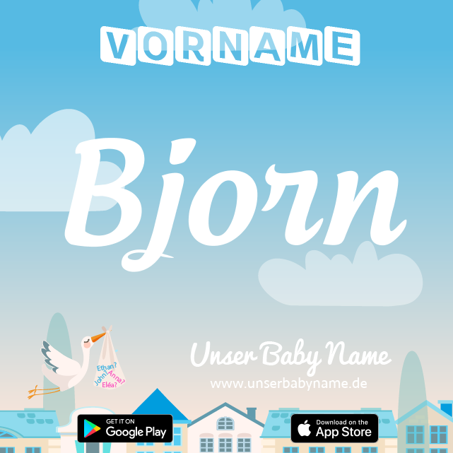 Name Björn : Bedeutung, Herkunft, Popularität
