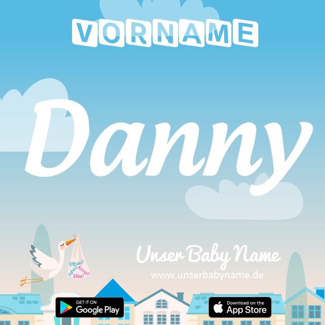 Name Danny : Bedeutung, Herkunft, Popularität
