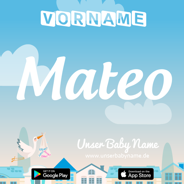 Name Mateo : Bedeutung, Herkunft, Popularität