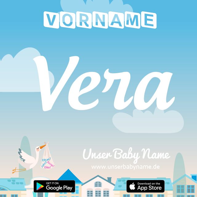 Name Vera : Bedeutung, Herkunft, Popularität