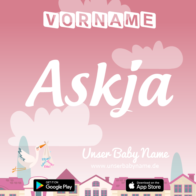 Name Askja : Bedeutung, Herkunft, Popularität