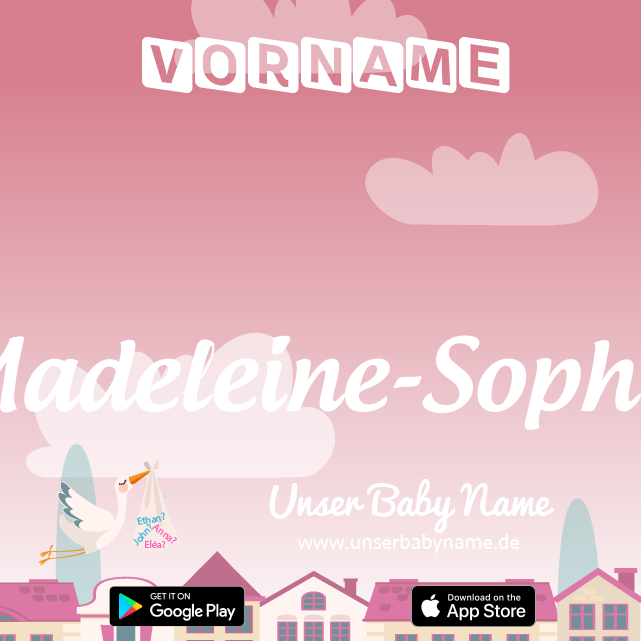 Name Madeleine-Sophie : Bedeutung, Herkunft, Popularität