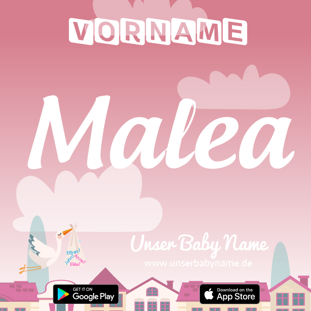 Name Malea : Bedeutung, Herkunft, Popularität