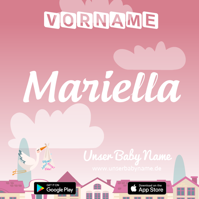Name Mariella : Bedeutung, Herkunft, Popularität