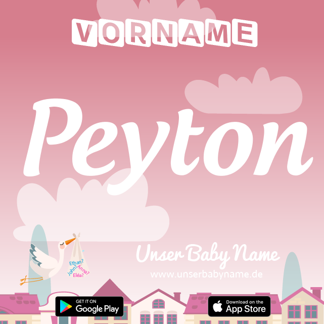 Name Peyton : Bedeutung, Herkunft, Popularität