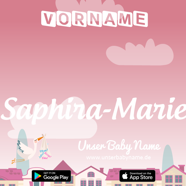 Name Saphira-Marie : Bedeutung, Herkunft, Popularität