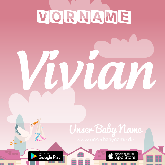 Name Vivian : Bedeutung, Herkunft, Popularität