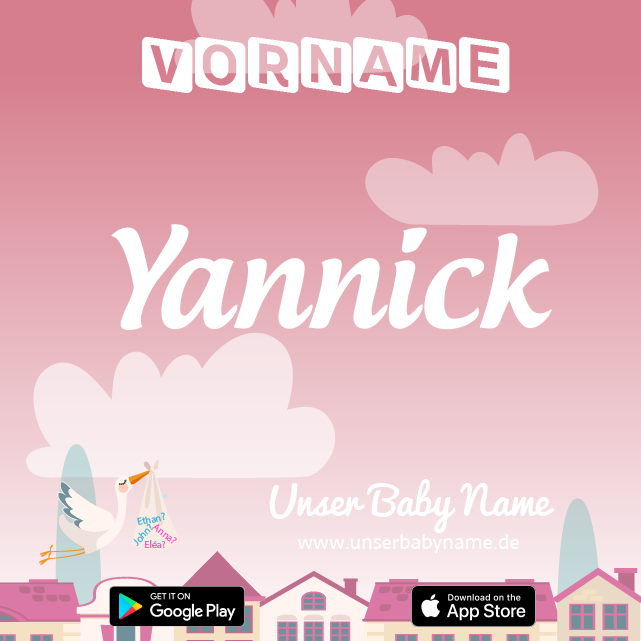Name Yannick : Bedeutung, Herkunft, Popularität