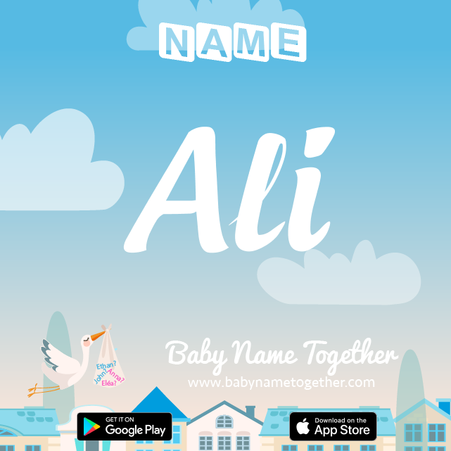 Name Ali : Meaning, Origin & Popularity