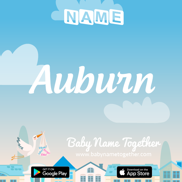 Name Auburn : Meaning, Origin & Popularity
