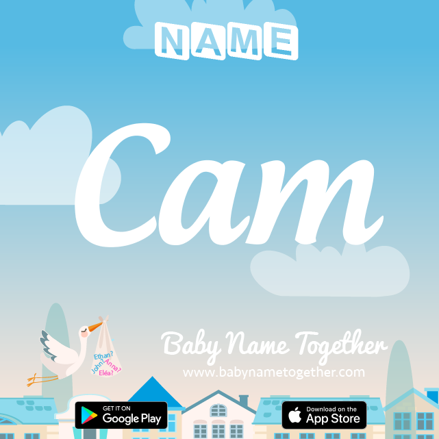 Name Cam : Meaning, Origin & Popularity
