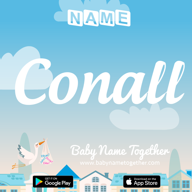 Name Conall : Meaning, Origin & Popularity
