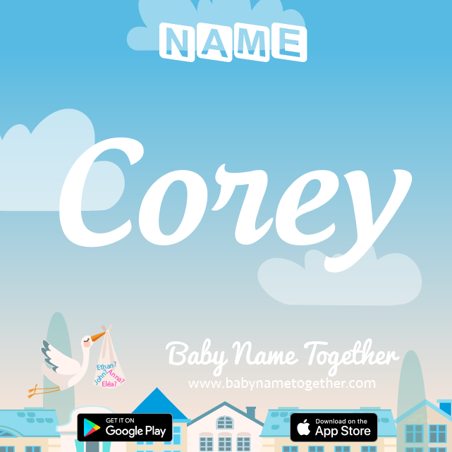 Name Corey : Meaning, Origin & Popularity