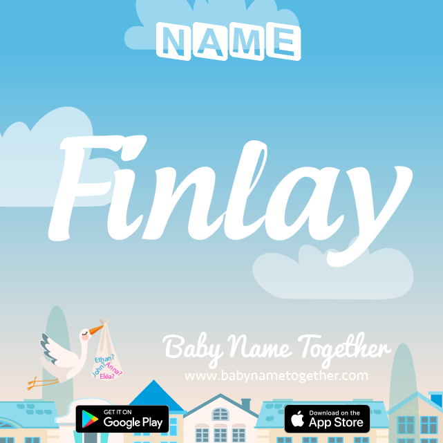 Name Finlay : Meaning, Origin & Popularity