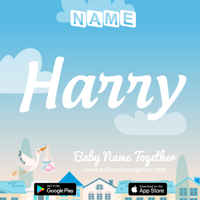 Name Harry : Meaning, Origin & Popularity