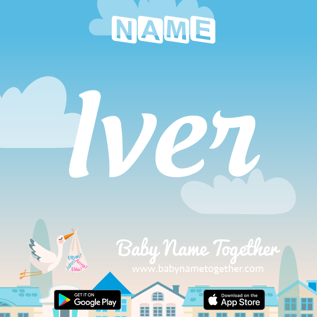 Name Iver : Meaning, Origin & Popularity