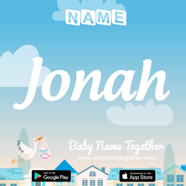 Name Jonah : Meaning, Origin & Popularity