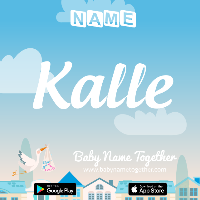 Name Kalle : Meaning, Origin & Popularity