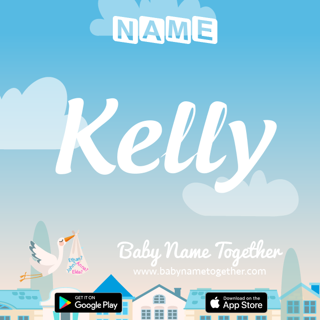 Name Kelly : Meaning, Origin & Popularity