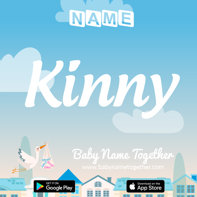 Name Kinny : Meaning, Origin & Popularity