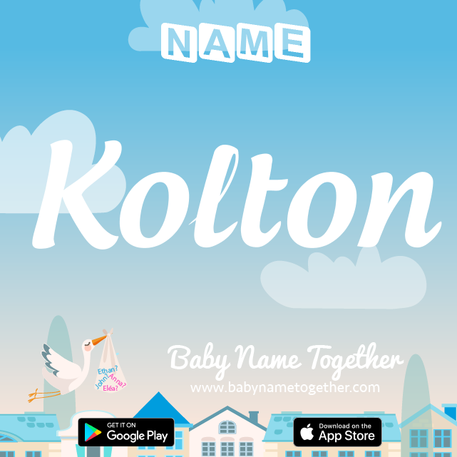 Name Kolton : Meaning, Origin & Popularity