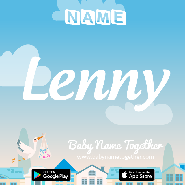 Name Lenny : Meaning, Origin & Popularity