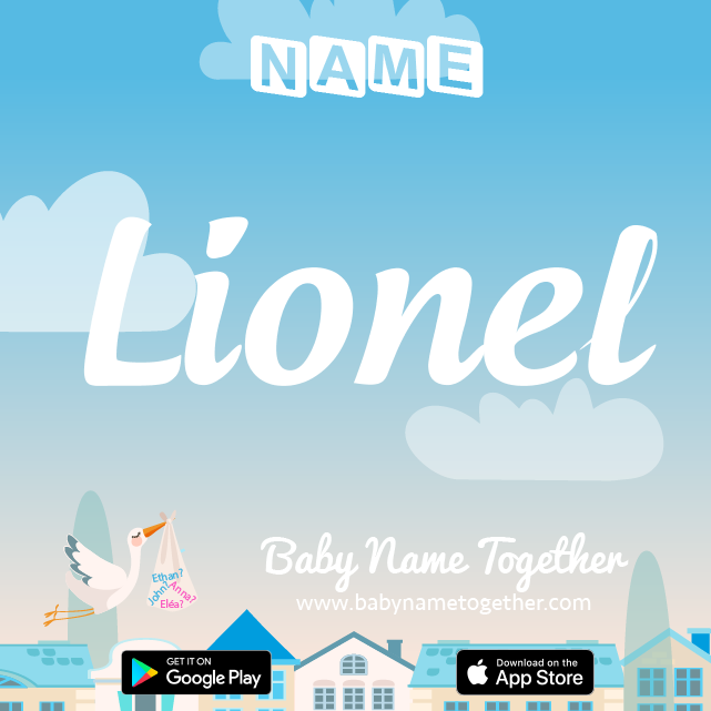 Name Lionel : Meaning, Origin & Popularity