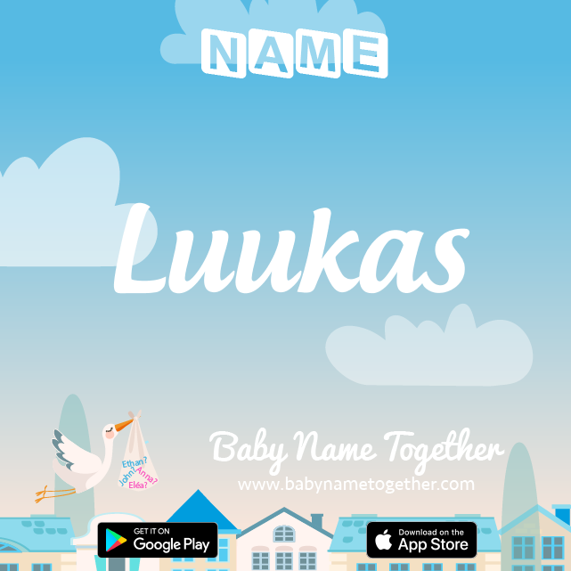 Name Luukas : Meaning, Origin & Popularity