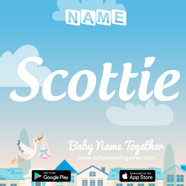 Name Scottie : Meaning, Origin & Popularity