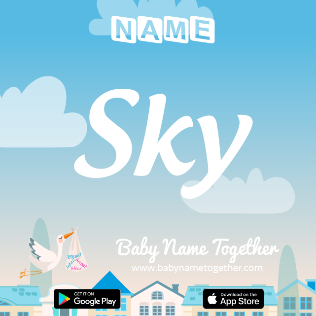 Name Sky : Meaning, Origin & Popularity