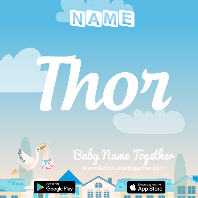 Name Thor : Meaning, Origin & Popularity