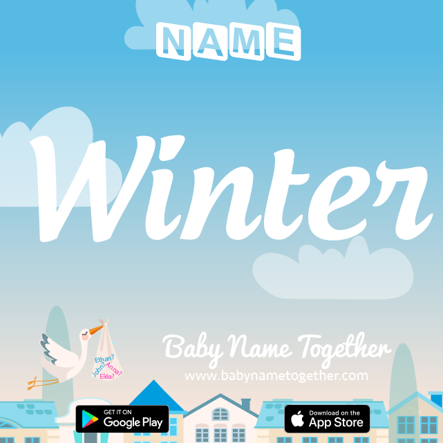 Name Winter : Meaning, Origin & Popularity