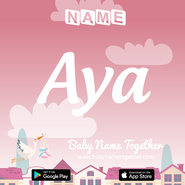 Name Aya : Meaning, Origin & Popularity