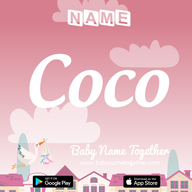 Name Coco : Meaning, Origin & Popularity
