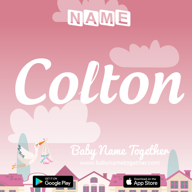 Name Colton : Meaning, Origin & Popularity
