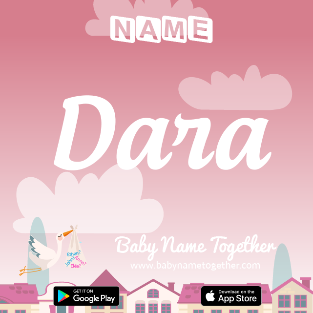 Name Dara : Meaning, Origin & Popularity