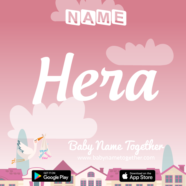 Name Hera : Meaning, Origin & Popularity