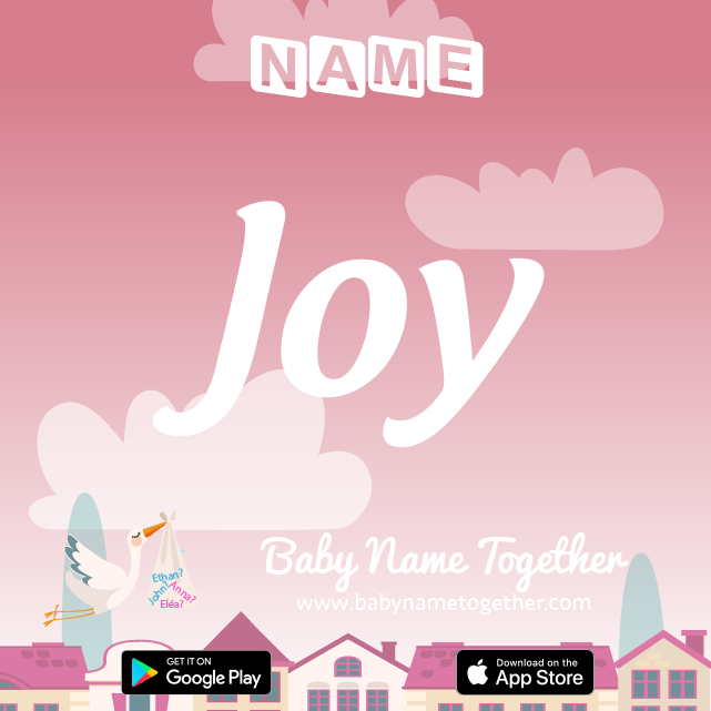 Name Joy : Meaning, Origin & Popularity