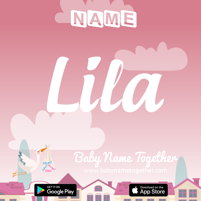 Name Lila : Meaning, Origin & Popularity