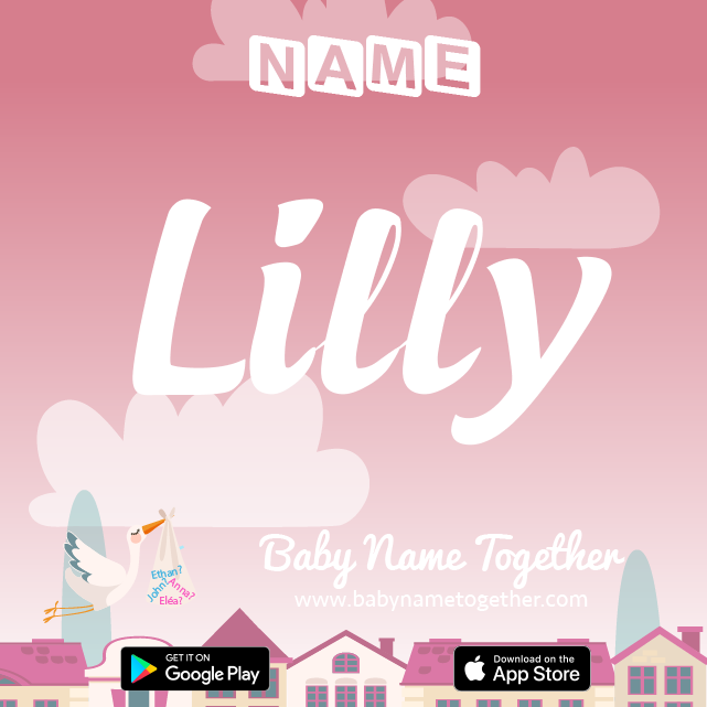 Name Lilly : Meaning, Origin & Popularity