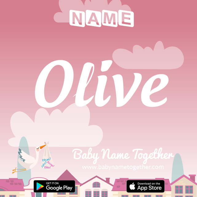 Name Olive : Meaning, Origin & Popularity