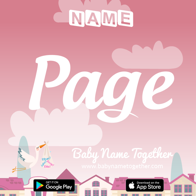 Name Page : Meaning, Origin & Popularity