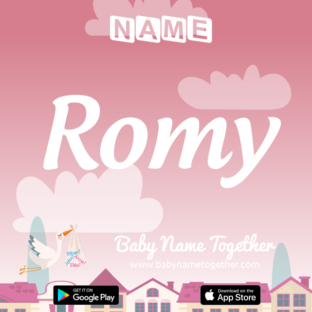 Name Romy : Meaning, Origin & Popularity