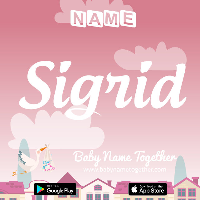Name Sigrid : Meaning, Origin & Popularity