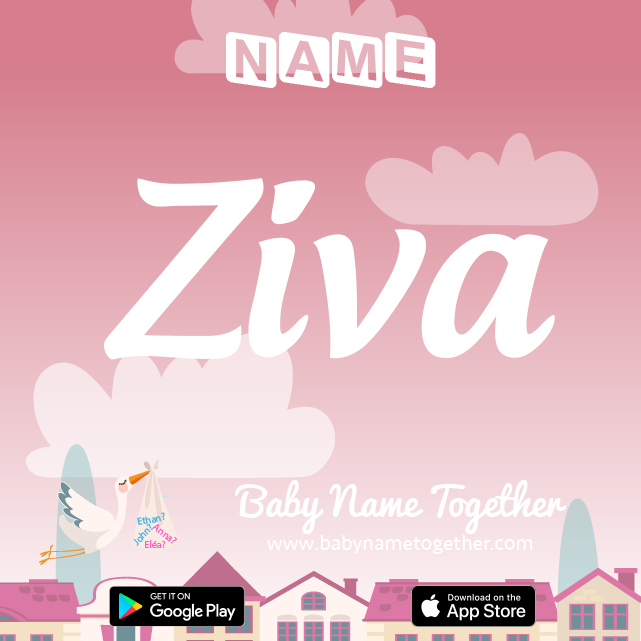 Name Ziva : Meaning, Origin & Popularity