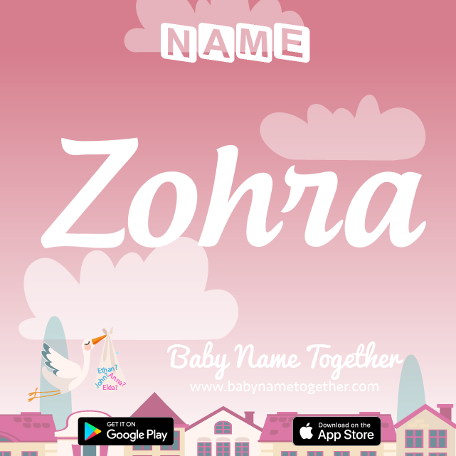 Name Zohra : Meaning, Origin & Popularity