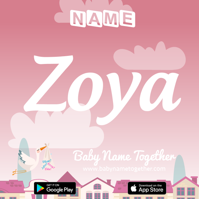Name Zoya : Meaning, Origin & Popularity