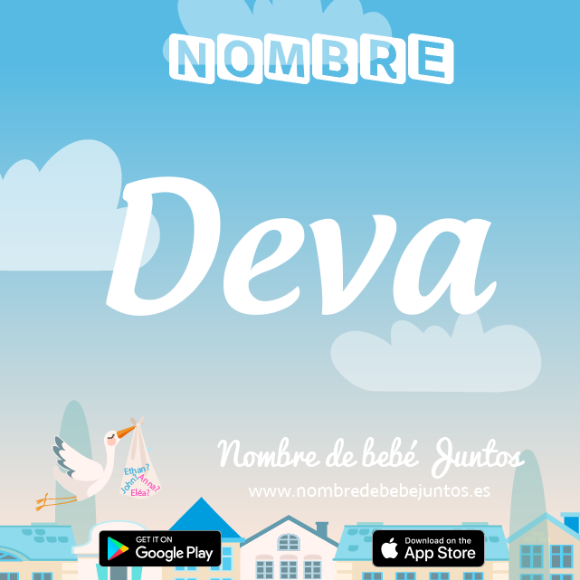 Nombre Deva : Significado, origen, popularidad