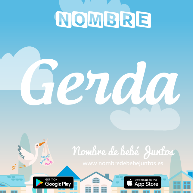 Gerda : Significado, origen, popularidad